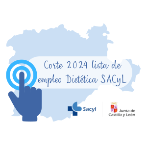 Corte 2024 Bolsa de Empleo Dietética SACyL