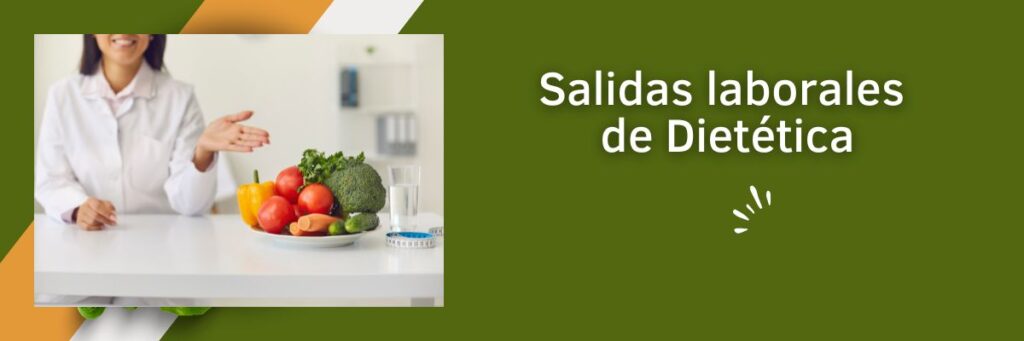 Salidas laborales de Dietética