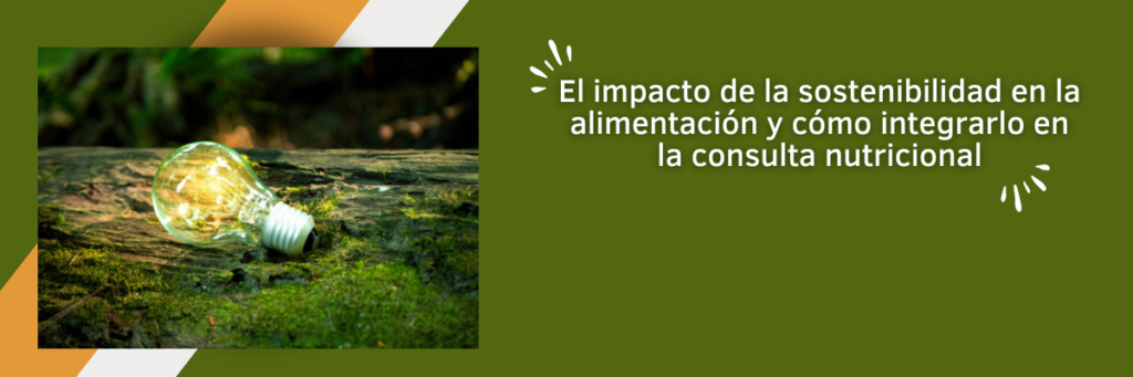 Sostenibilidad y alimentación