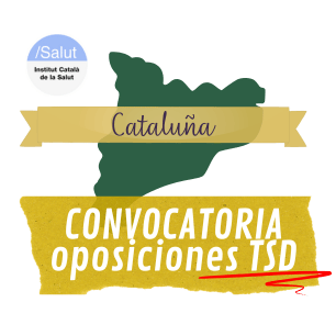 convocatoria de oposiciones TSD Cataluña